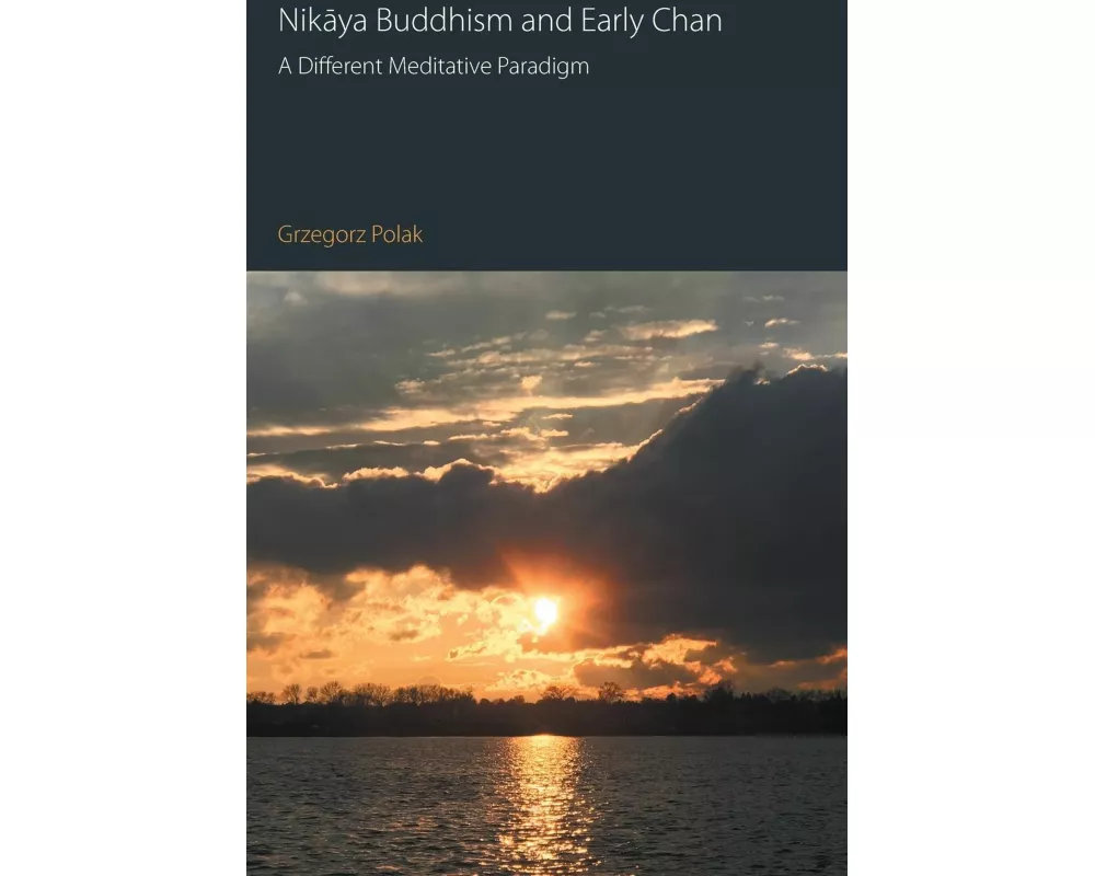 Nikaya Buddhism and Early Chan