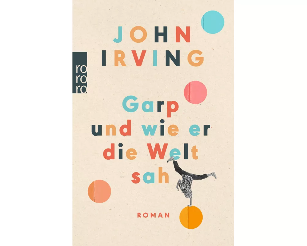Garp und wie er die Welt sah