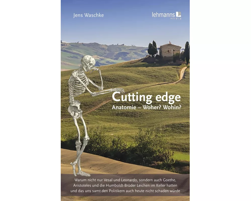 Cutting edge: Anatomie - Woher? Wohin?