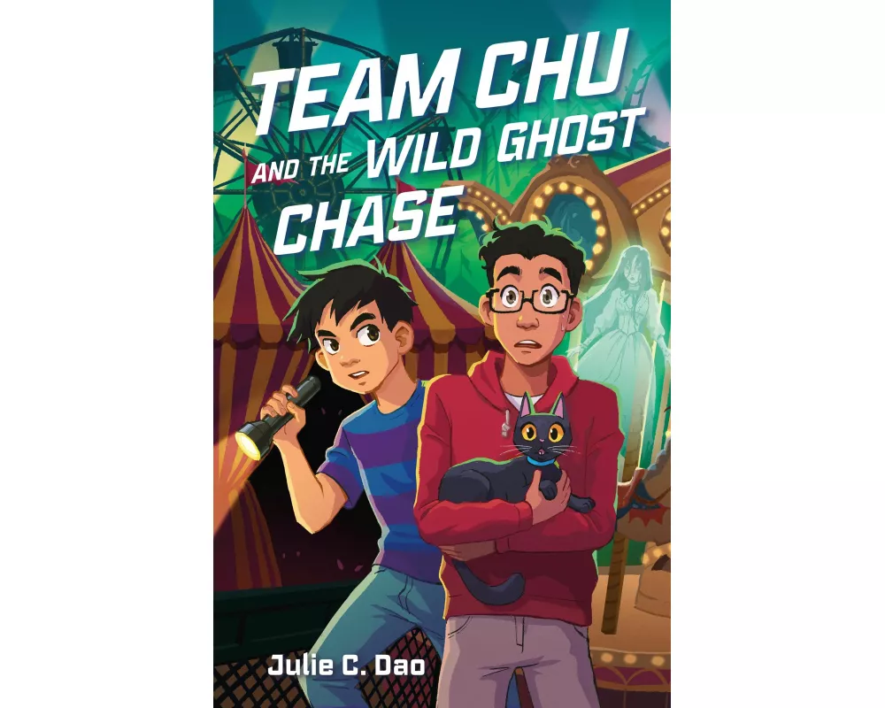 Team Chu and the Wild Ghost Chase