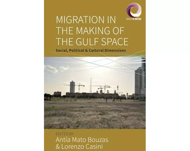 Migration in the Making of the Gulf Space