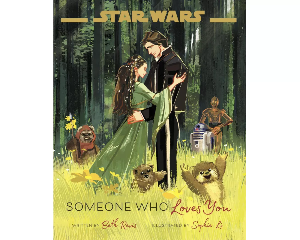 Star Wars: Someone Who Loves You