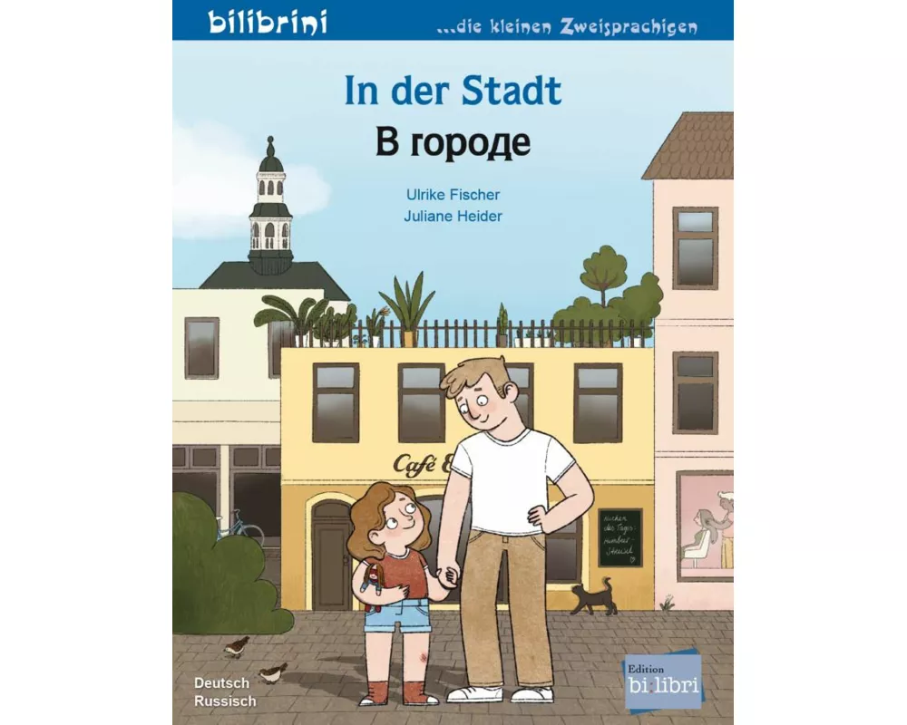 In der Stadt (Deutsch-Russisch)