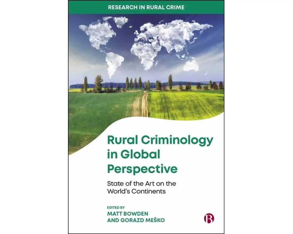Rural Criminology in Global Perspective