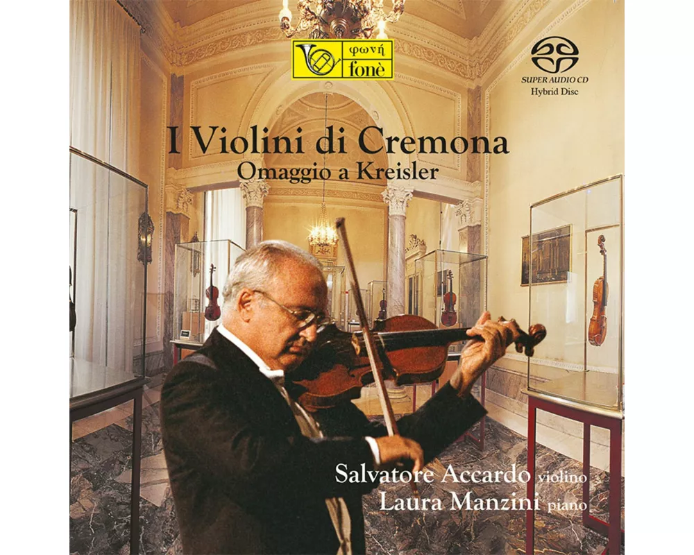 I Violini Di Cremona,Vol. I - Omaggio a Kreisler