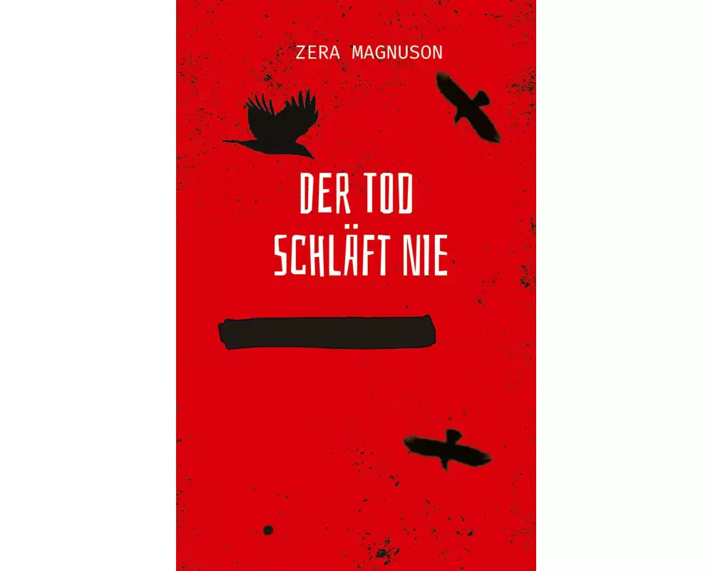 Der Tod schläft nie