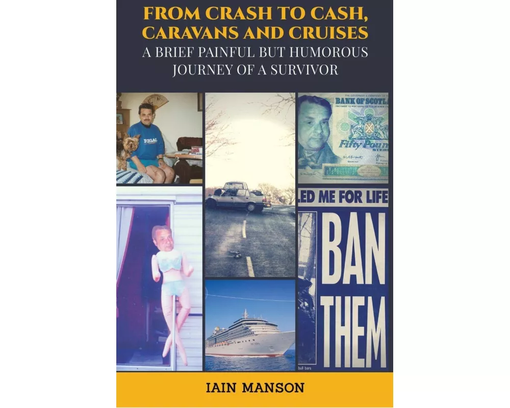 From Crash to Cash, Caravans and Cruises