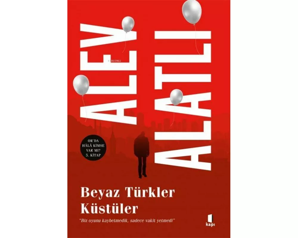 Beyaz Türkler Küstüler
