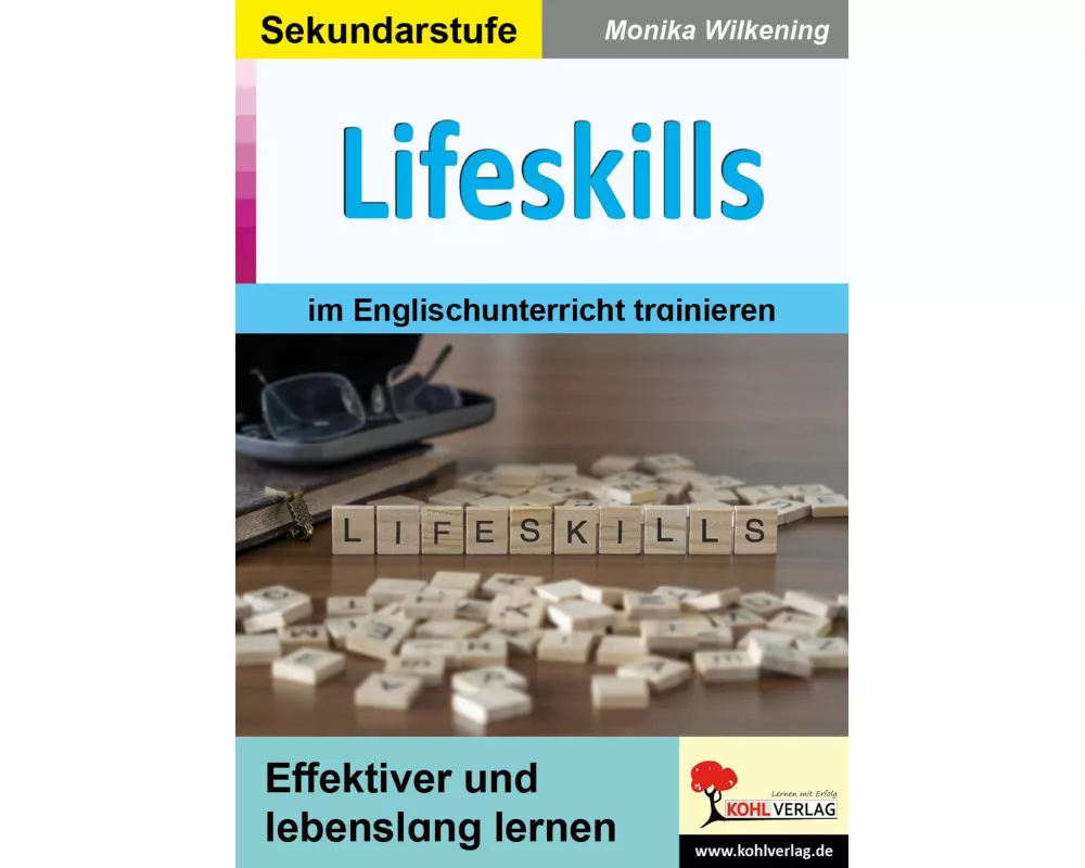 Lifeskills im Englischunterricht trainieren