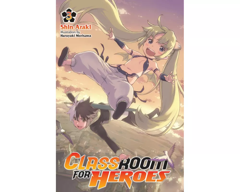 Classroom for Heroes, Vol. 3