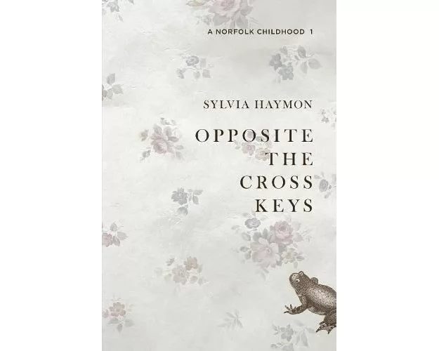 Opposite The Cross Keys