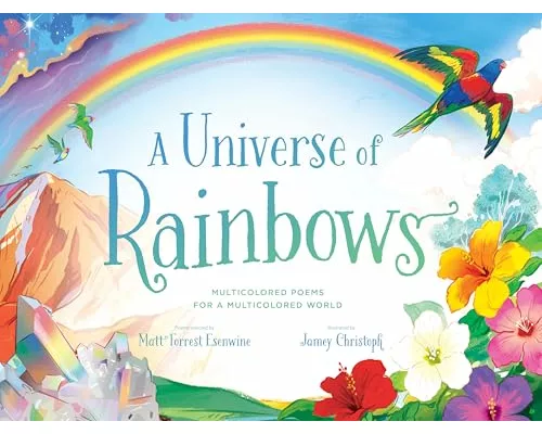 A Universe of Rainbows