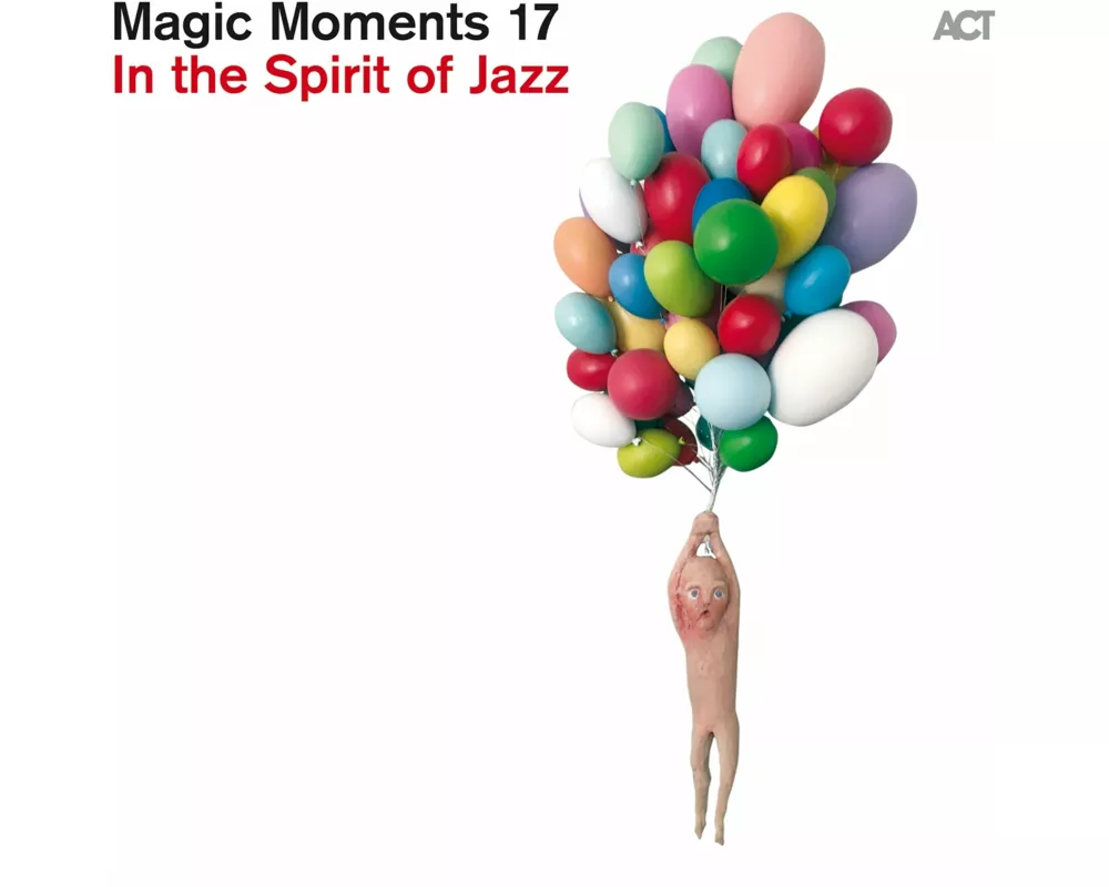 Magic Moments 17-In The Spirit Of Jazz(Digipak)