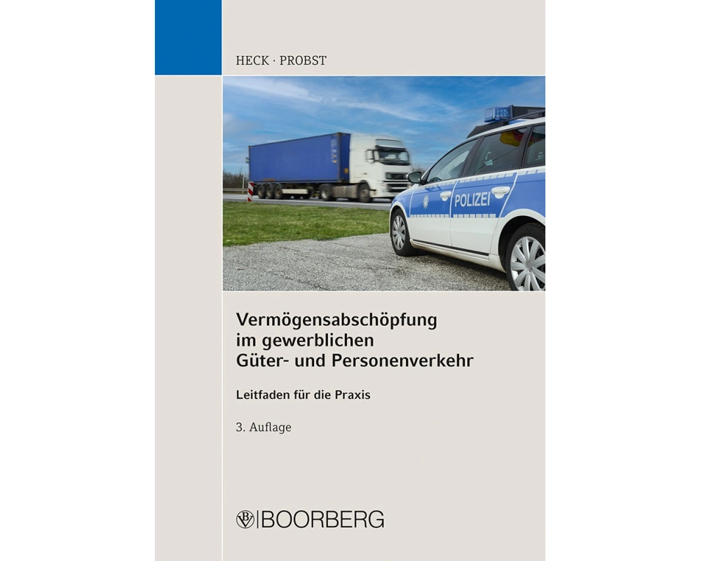 Vermögensabschöpfung im gewerblichen Güter- und Personenverkehr