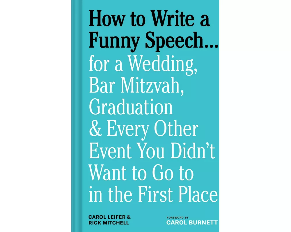 How to Write a Funny Speech…