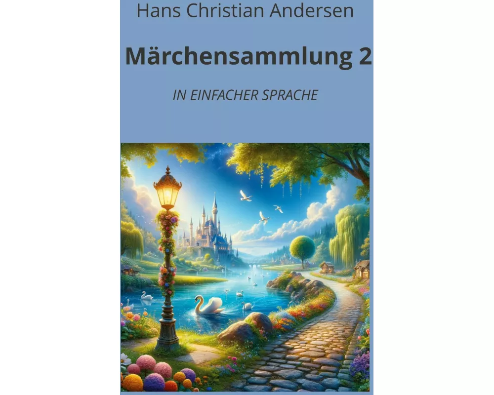 Märchensammlung 2: In Einfacher Sprache