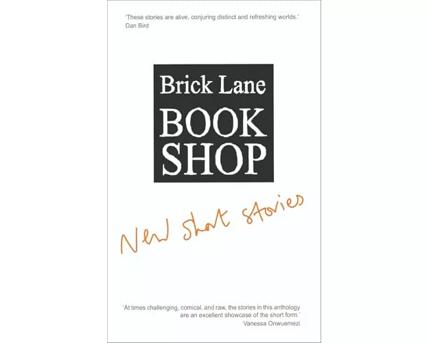 Brick Lane Bookshop New Short Stories 2024