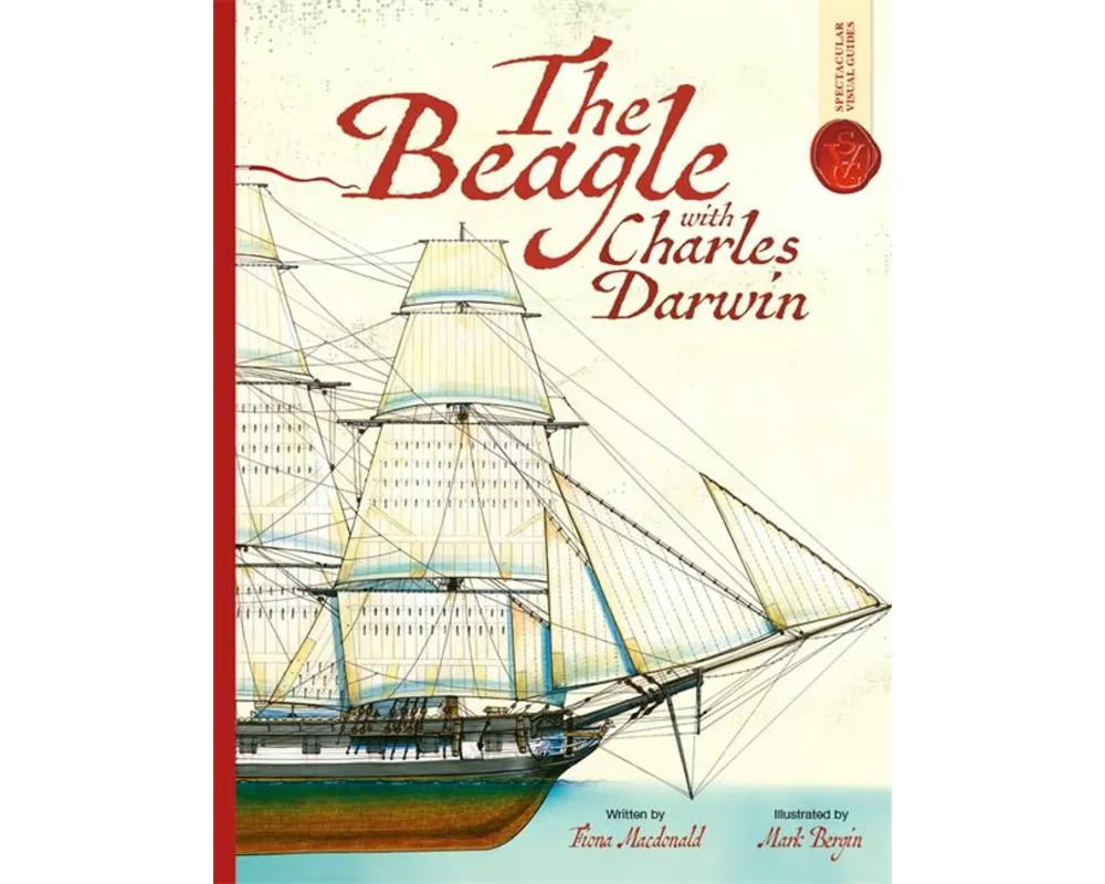 Beagle With Charles Darwin: Spectacular Visual Guides