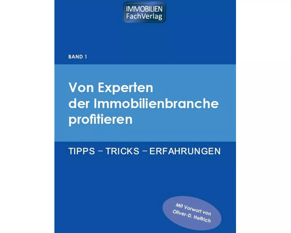 Von Experten der Immobilienbranche profitieren