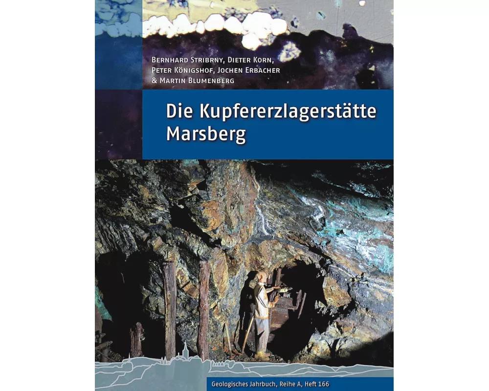 Die Kupfererzlagerstätte Marsberg