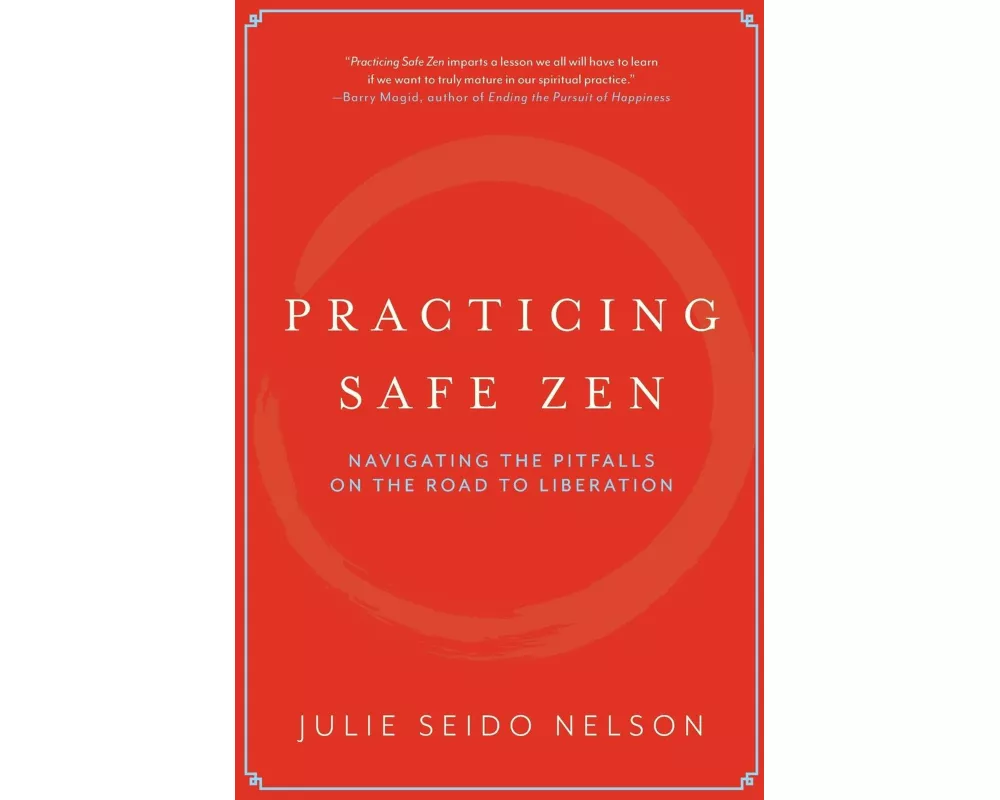 Practicing Safe Zen