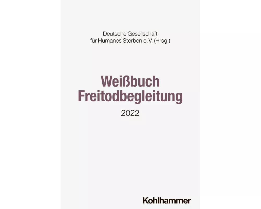Weißbuch Freitodbegleitung