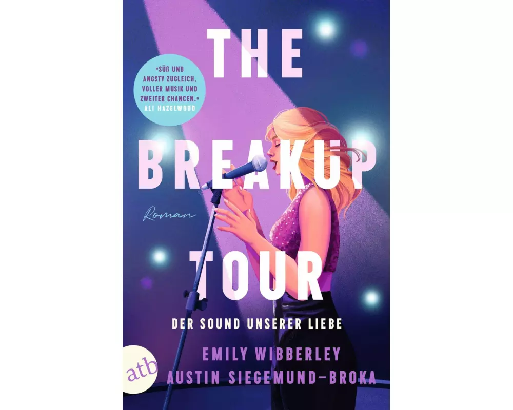 The Breakup Tour – Der Sound unserer Liebe