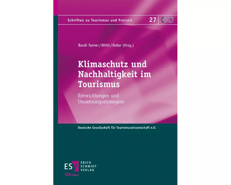 Klimaschutz und Nachhaltigkeit im Tourismus