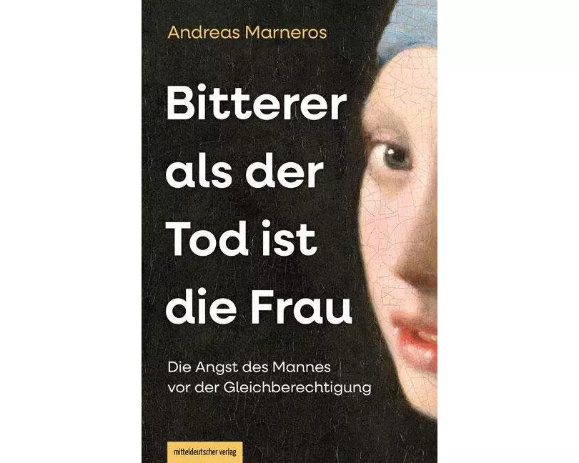 Bitterer als der Tod ist die Frau