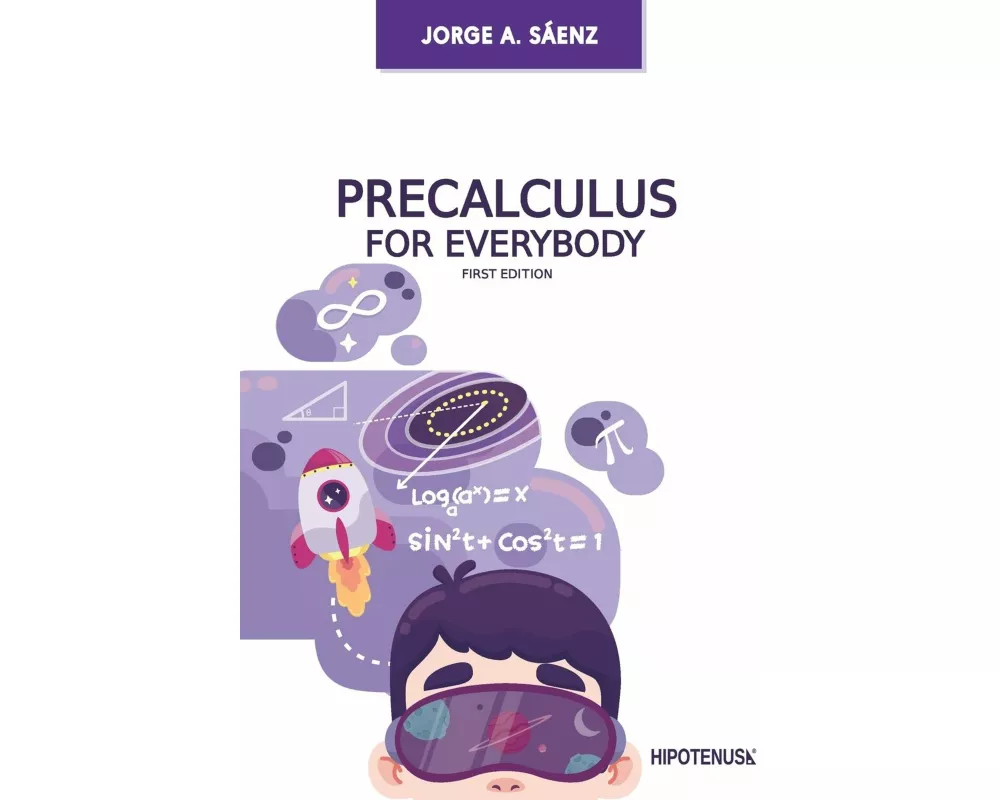 Precalculus for Everybody
