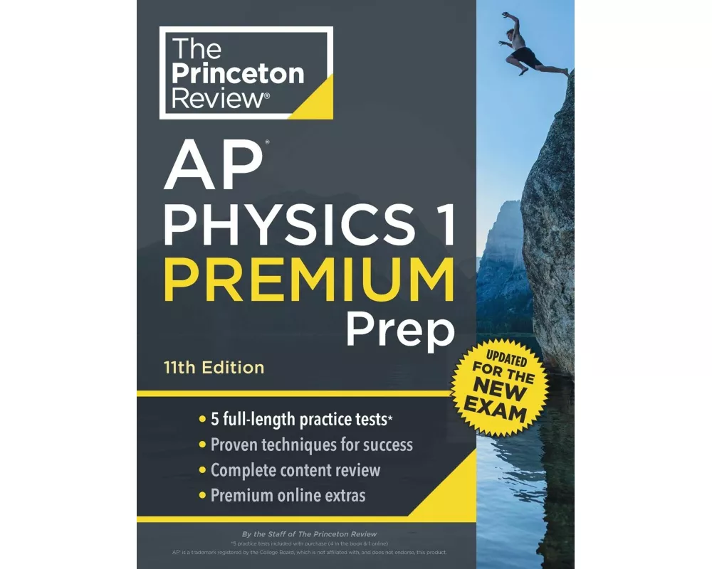 Princeton Review AP Physics 1 Premium Prep, 11th Edition