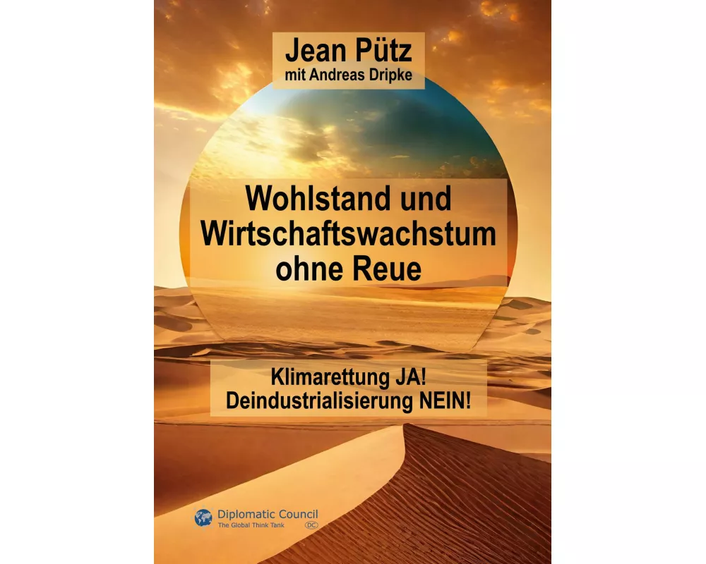 Wohlstand und Wirtschaftswachstum ohne Reue