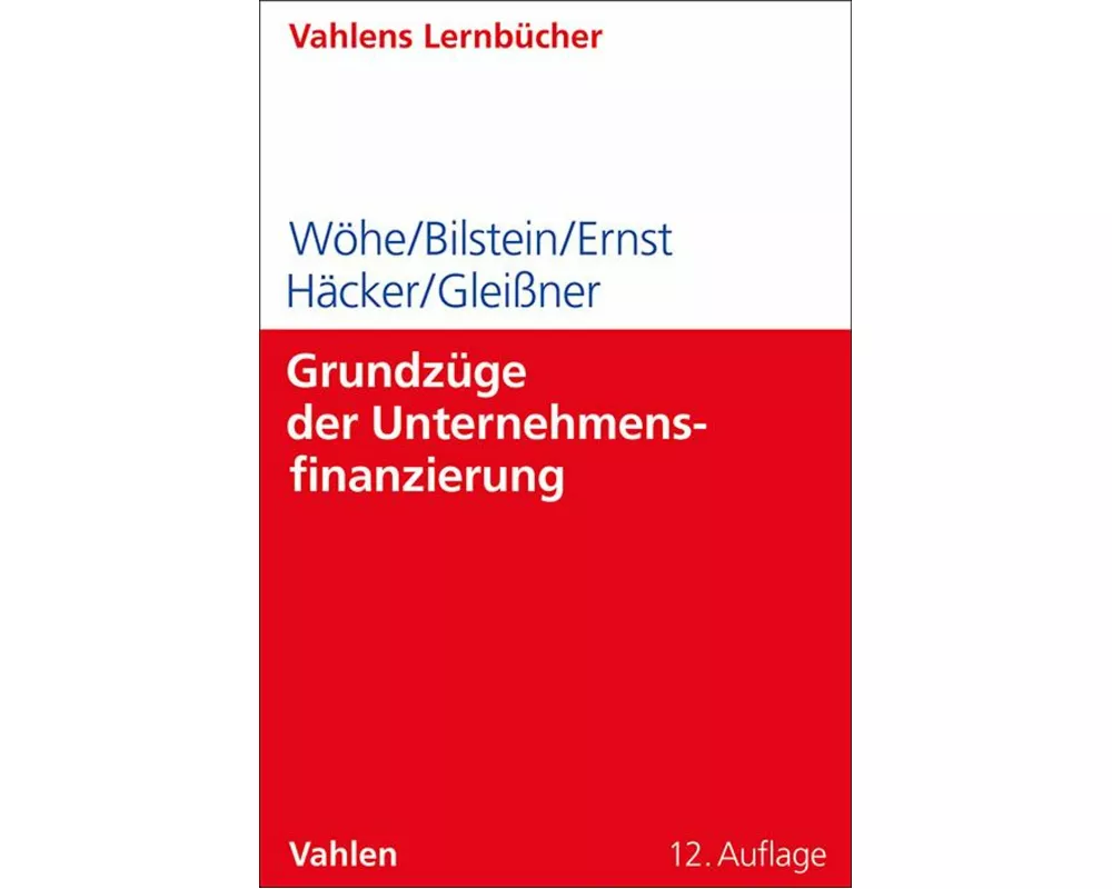 Grundzüge der Unternehmensfinanzierung