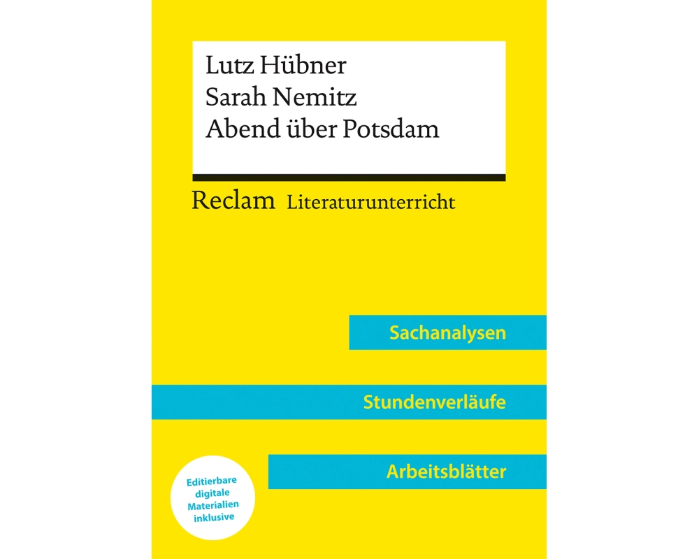 Lutz Hübner / Sarah Nemitz: Abend über Potsdam (Lehrerband) | Mit Downloadpaket (Unterrichtsmaterialien)