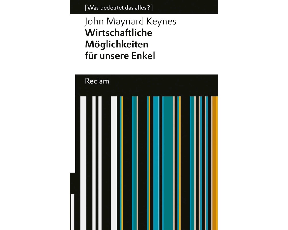 Wirtschaftliche Möglichkeiten für unsere Enkel. [Was bedeutet das alles?]