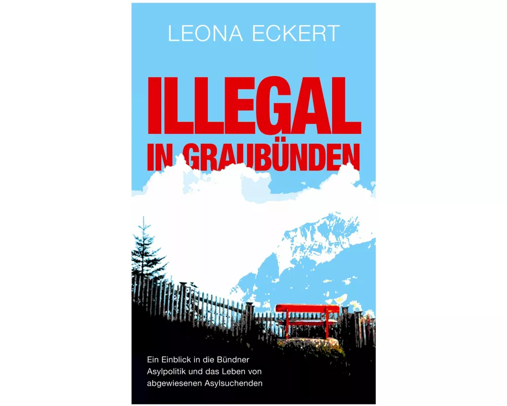 Illegal in Graubünden