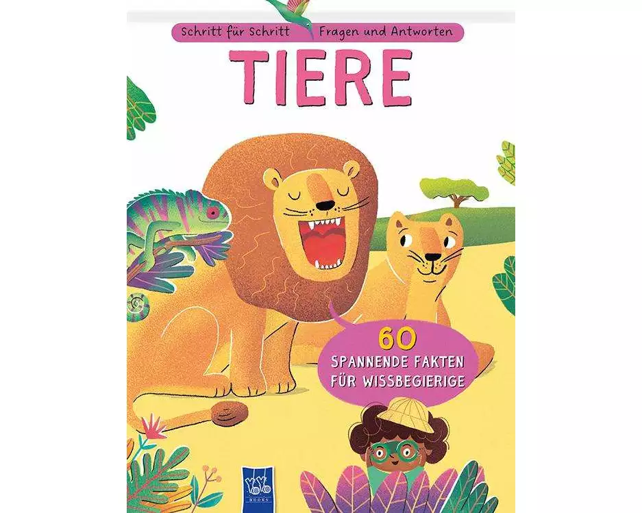 Schritt für Schritt - Fragen und Antworten: Tiere