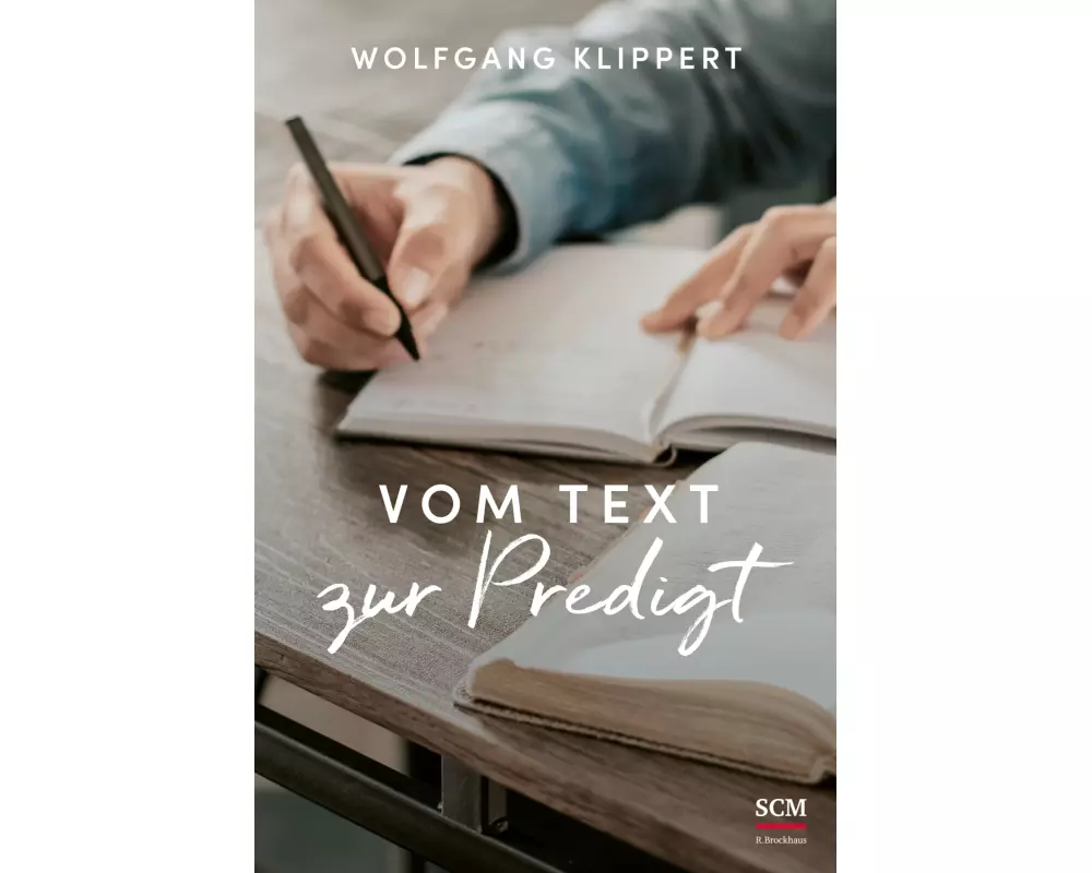 Vom Text zur Predigt