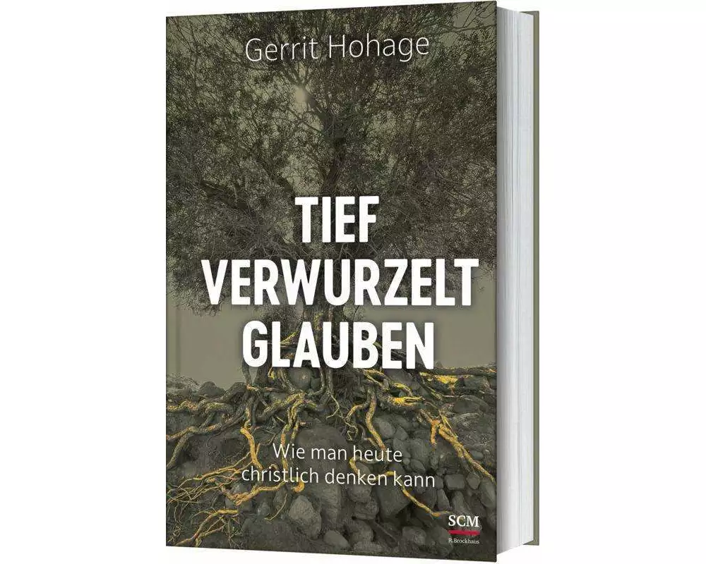 Tief verwurzelt glauben