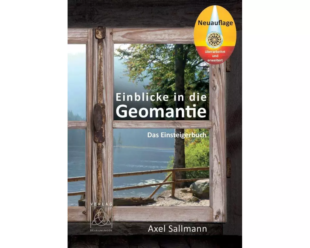 Einblicke in die Geomantie - Das Einsteigerbuch