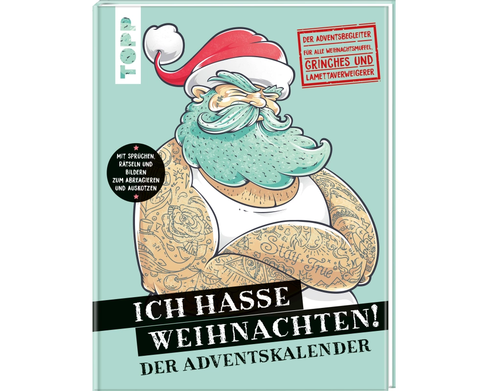 Ich hasse Weihnachten! Der Adventskalender