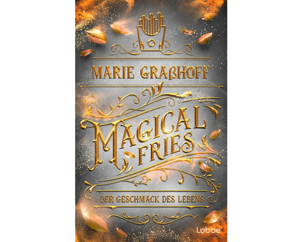 Magical Fries – Der Geschmack des Lebens