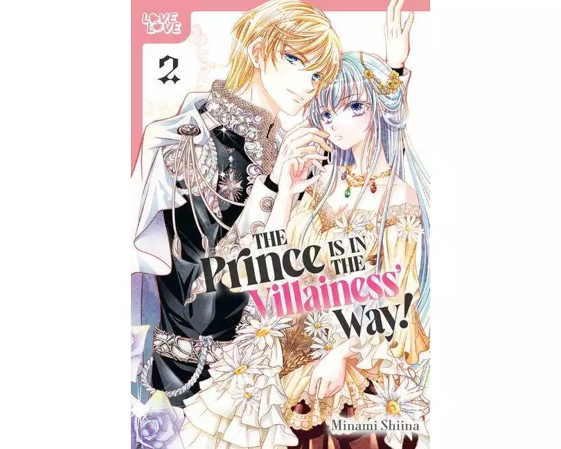 Prince Is in the Villainess' Way!, Volume 2