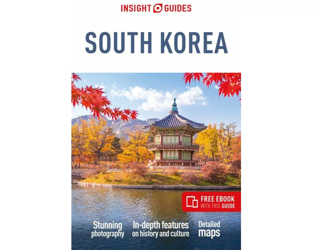 Insight Guides South Korea: Travel Guide with eBook