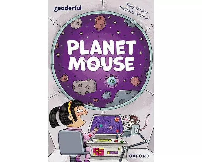 Readerful Independent Library: Oxford Reading Level 10: Planet Mouse