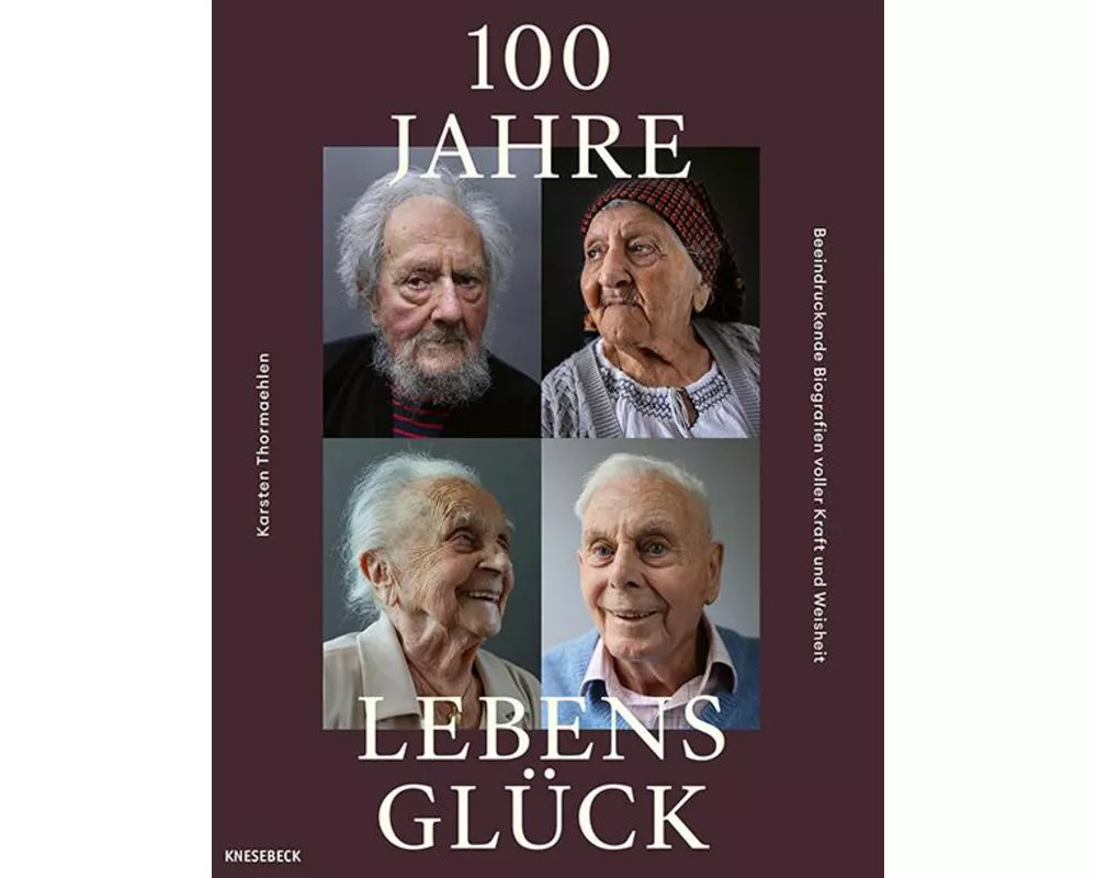 100 Jahre Lebensglück