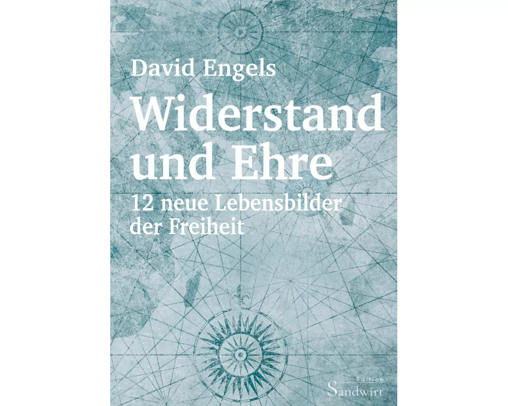 Widerstand und Ehre