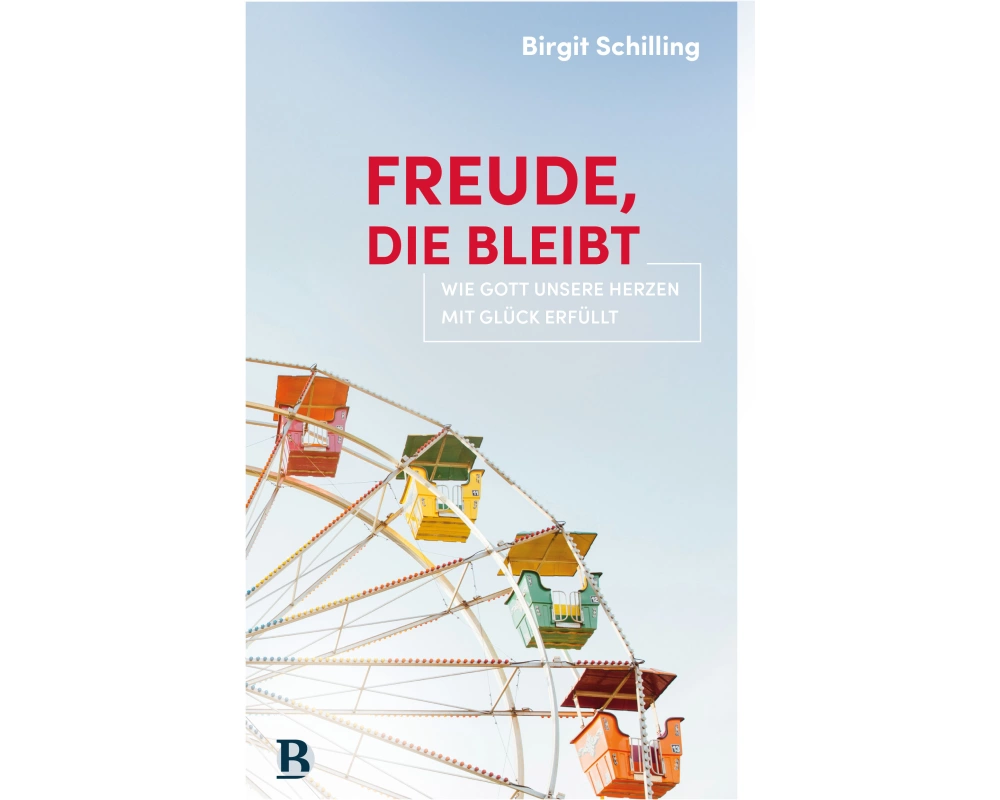 Freude, die bleibt