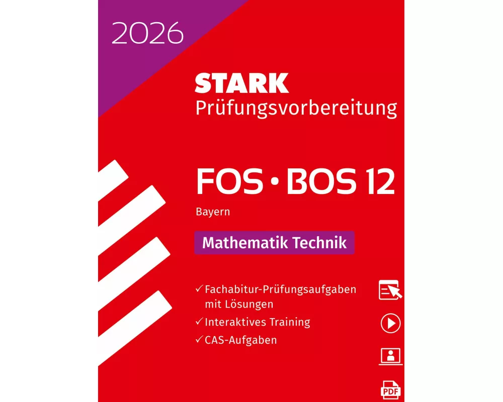 STARK Mathematik T 12. Klasse - Abitur FOS/BOS 2026 Bayern - Prüfungsvorbereitung