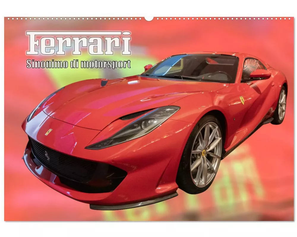 Ferrari - Synonym für Motorsport (Wandkalender 2026 DIN A2 quer), CALVENDO Monatskalender